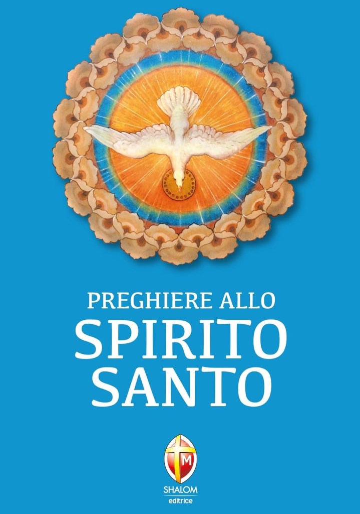 Raccolta di preghiere allo spirito Santo della chiesa e della Santa Elena Guerra